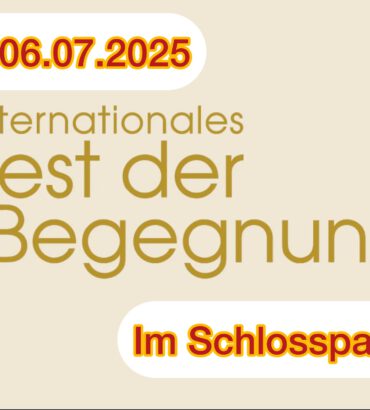 Hinweisgrafik zum Internationalen Fest der Begegnung am 06.07.2025 im Schlosspark Paderborn