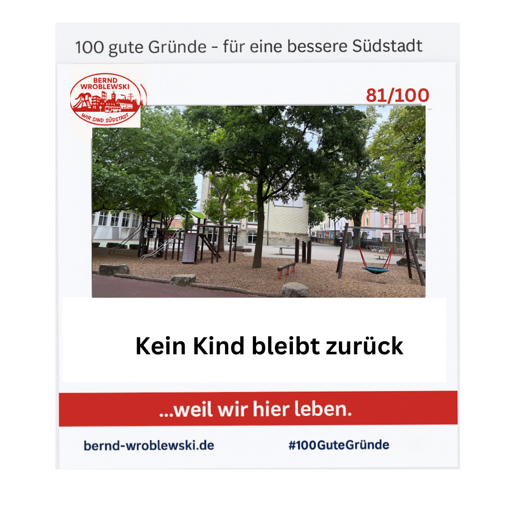 Schulhof der Karlschule in der Südstadt Paderborn mit dem Slogan „Kein Kind bleibt zurück“ – 100 gute Gründe für die Südstadt.